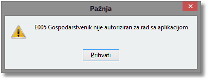 E005 - Gospodarstvenik nije autoriziran za rad s aplikacijom